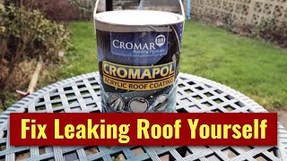 Fix Leaking Roof Yourself for £25  DIY  Cromapol Acrylic Coating [upl. by Nahgiem]