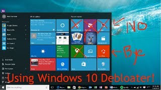 Trying out Windows 10 Debloater [upl. by Winston]