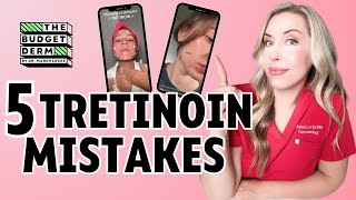 5 Tretinoin Mistakes That are Ruining Your Results  Skincare Tips by The Budget Derm [upl. by Amathist]