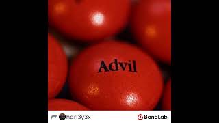 Advil  FT  Harl3y3x [upl. by Mccoy]