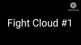 fight cloud 1 classia [upl. by Durr]