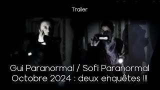 Gui ParanormalTrailerOctobre 2024 [upl. by Kinelski]