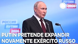 Putin pretende expandir novamente o exército da Rússia [upl. by Anaujait473]