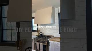 DIY Plaster range hood Part Two shorts kitchenreno diyproject [upl. by Elsinore]