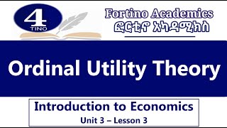 Introduction to Economics  Unit 3 Part 3  Ordinal Utility  Economics 101  Basic Economics [upl. by Carla]