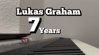 Lukas Graham  7 years Piano Cover [upl. by Roley]