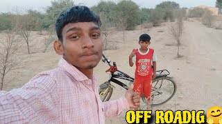 Aaj Cycle Par Off Roading Karne Aaye 🤗 [upl. by Oinotna]