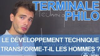 Le développement technique transformetil les hommes   Terminale  Philosophie  Les Bons Profs [upl. by Reni]