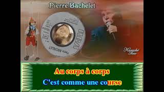 Pierre Bachelet ♫ Marionnettiste [upl. by Xuaegram981]