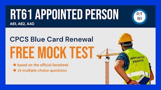 RT61 Appointed Person  CPCS Blue Card Renewal Mock Test 15 Free Practice Questions amp Answers [upl. by Yevoc]