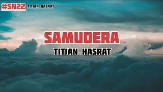 Samudera  Titian Hasrat  Lirik [upl. by Kries]