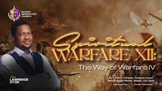 Spiritual Warfare Part 12  Pastor Lawrence Oyor [upl. by Daile]