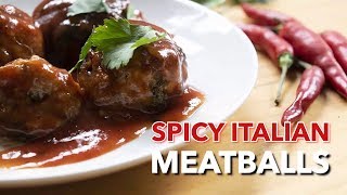 Spicy Italian Meatballs [upl. by Shell]