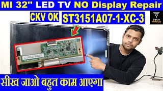 mi 32 inch led tv no display repair  st3151a071xc3 no display  mi 32 inch smart tv no display [upl. by Namlak]