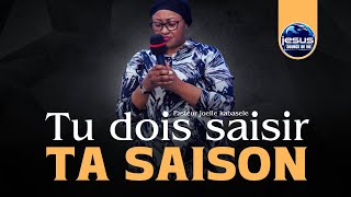 Pasteur joelle Kabasele  Tu dois saisir ta saison [upl. by Meehsar472]