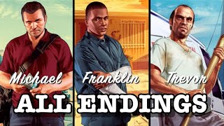 Grand Theft Auto 5  All Endings A B and C [upl. by Arahd]