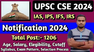 UPSC CSE Notification 2024  IAS notification 2024  UPSC CSE kya hota hai  upsc ias exam syllabus [upl. by Allegra]