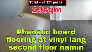 Phenolic Board flooring at Vinyl lang sahig namin  Magkano ang gastos [upl. by Felten]