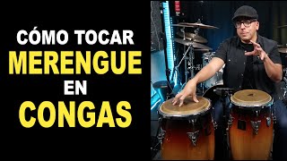 Cómo tocar MERENGUE en CONGAS  Principiantes [upl. by Younger359]