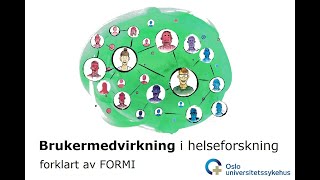 Brukermedvirkning forklart av FORMI [upl. by Clemence573]