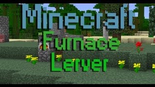 Minecraft Furnace Lever [upl. by Nohtiek]