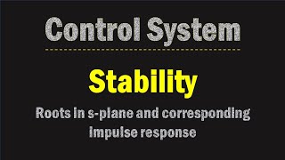 Stability Concept in Control System  Control System [upl. by Eninahpets]