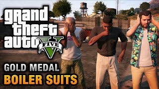 GTA 5  Mission 35  Boiler Suits 100 Gold Medal Walkthrough [upl. by Siraj]