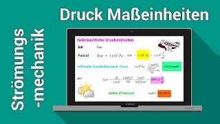 Druck Maßeinheiten umrechnen  Strömungsmechanik  Größen Einheiten und Dimensionen [upl. by Reinaldo194]