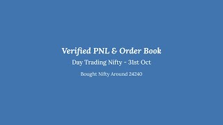 Day Trading Nifty31st Oct ’24 Hindi Audio108 [upl. by Wurst914]