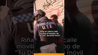 Un equipo de TuDía se movilizó en pleno móvil a raíz de una riña en la calle  Tu Día [upl. by Eriha]