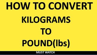 CONVERSION OF KILOGRAM TO POUND [upl. by Neal259]