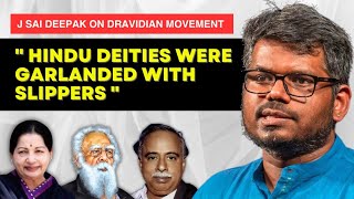 J Sai Deepak on Dravidian Politics in Tamil Nadu  DMK LTTE Separatism Ambedkar Caste amp Brahmin [upl. by Blaze]