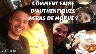 Comment faire des accras de morue authentiques   VLOG 40 [upl. by Sylvan163]