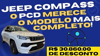 JEEP COMPASS PCD 2024  Aqui o PCD pode comprar o MAIS TOP [upl. by Cowen926]