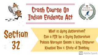 Section 32 Of Indian Evidence Act 1872  Dying Declarations [upl. by Calvano]