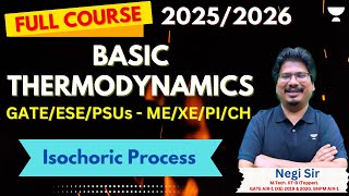 Isochoric Process  Lec  1 Basic Thermodynamics  GATE ESE 20252026 [upl. by Baumbaugh790]