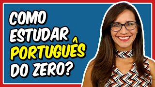 PORTUGUÊS do ZERO como estudar Língua Portuguesa do básico ao avançado  Prof Letícia [upl. by Chiaki566]