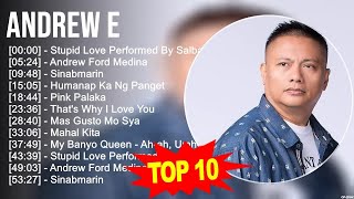 Andrew E 2023 MIX  Top 10 Best Songs  Greatest Hits  Full Album [upl. by Inaoj]