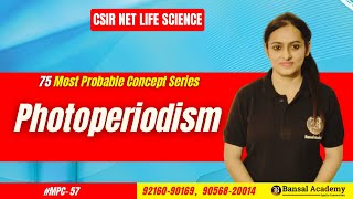 MPC57 Photoperiodism  Plant Physiology  Most important topics CSIR NET Life Science 2024 [upl. by Riplex]