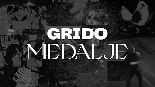 Grido  MEDALJE Official Lyric Video [upl. by Wise]