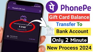 Phonpe Gift Card Money Transfer Bank Account  How t transfer Phonepe Gift Card To Bank Account 2024 [upl. by Schaaff148]