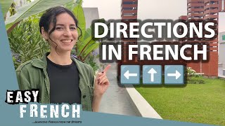 French for Beginners Asking amp Giving Directions  Super Easy French 147 [upl. by Yesllek278]