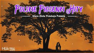 Piosenki Starszego Pokolenia  SUPER  Najlepsze Polskie Przeboje Wszechczasów [upl. by Seessel]