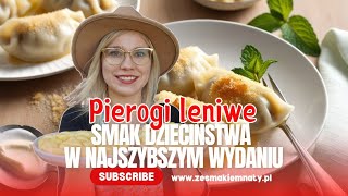 Pierogi leniwe smak dziecinstwa w najszybszym wydaniu 😍 Kuchnia Ze Smakiem odc 19 zesmakiemnaty [upl. by Waterer142]