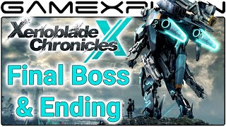 Xenoblade Chronicles X  Final Boss amp Ending [upl. by Ainat410]