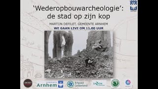 Wederopbouwarcheologie De stad op zijn kop [upl. by Obed]