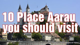 Switzerland tourism video  Aarau City  Switzerland Travel Guide  🇨🇭all about Switzerland🇨🇭 [upl. by Siobhan618]