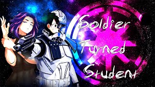 Soldier Turned Hero  MHA x Star Wars  Episode 1 New World  IzuNagant [upl. by Lorola]