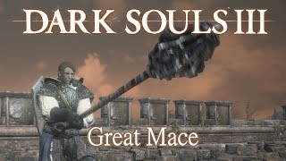 Great Mace Moveset Dark Souls 3 [upl. by Ennahtur]