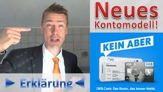 DKB Neues Konto ► Erklärung◄ Bitte bis zu Ende sehen [upl. by Rosenwald]